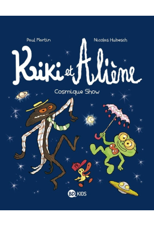 Cosmique Show - Tome 6