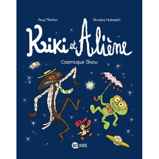 Cosmique Show - Tome 6