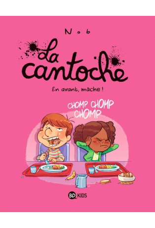 En avant, mâche - Tome 5