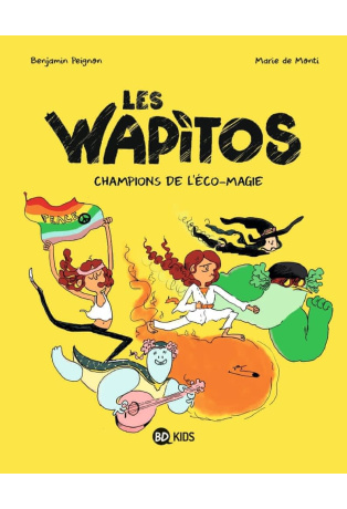 Champions de l'éco-magie - Tome 2
