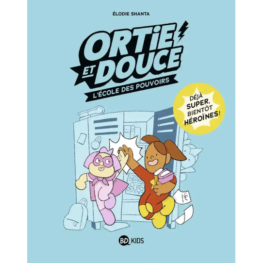 L'école des pouvoirs - Tome 1