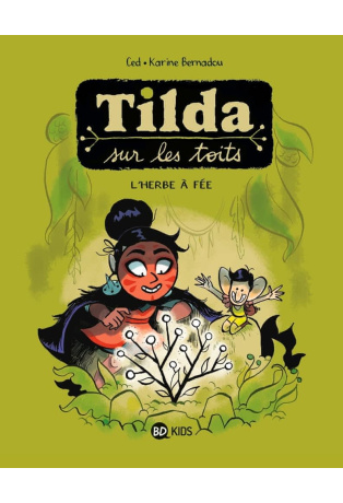 L'Herbe à fée - Tome 3