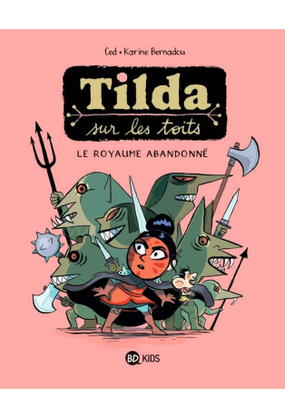 Le royaume abandonné - Tome 4
