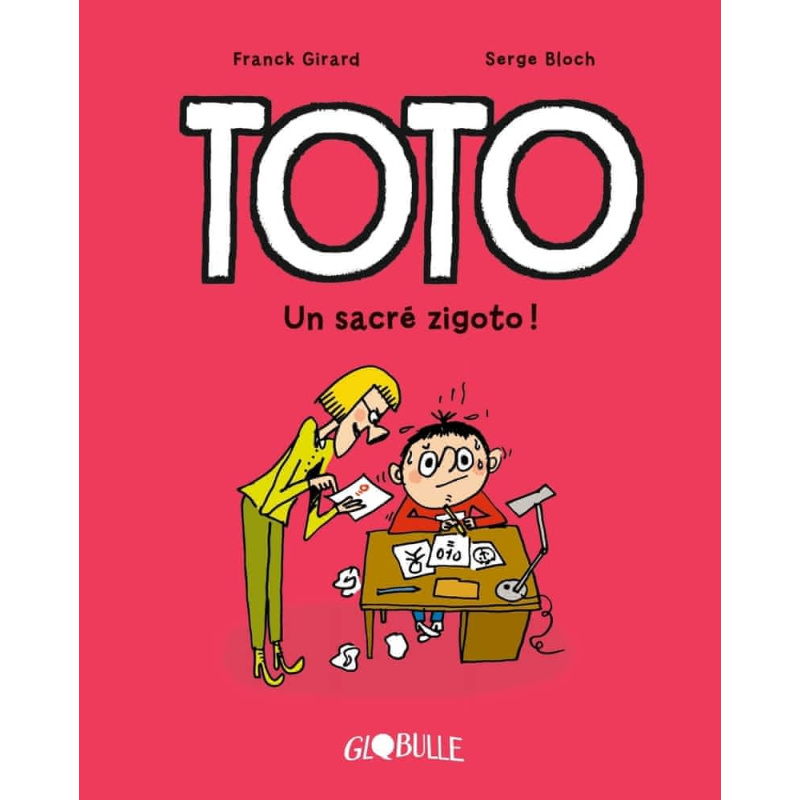 Un sacré zigoto - Tome 4 Un sacré zigoto - Tome 4