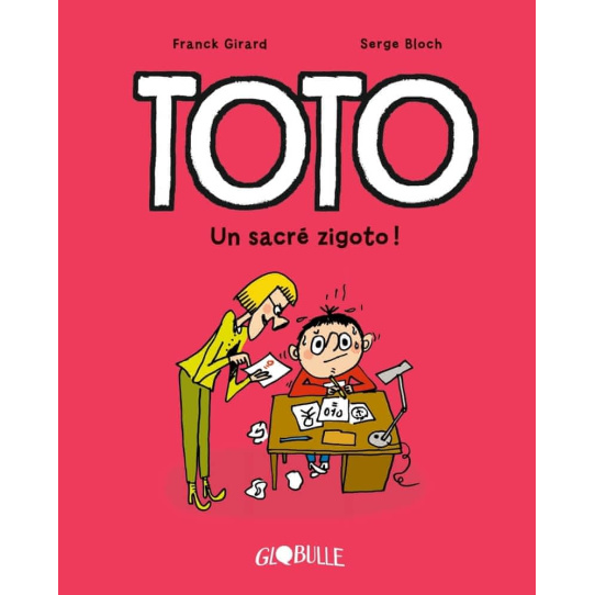 Un sacré zigoto - Tome 4 Un sacré zigoto - Tome 4
