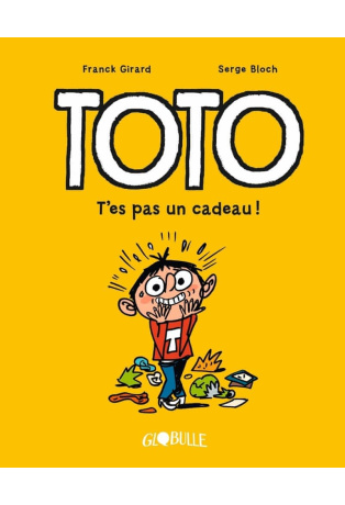 T'es pas un cadeau - Tome 7
