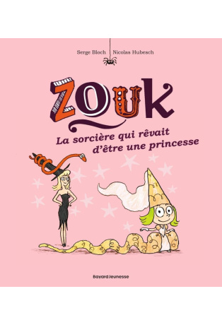 La sorcière qui revait d'être une princesse - Tome 5