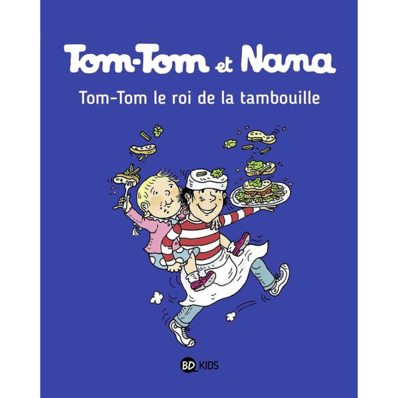 Tom-Tom, le roi de la tambouille - Tome 3