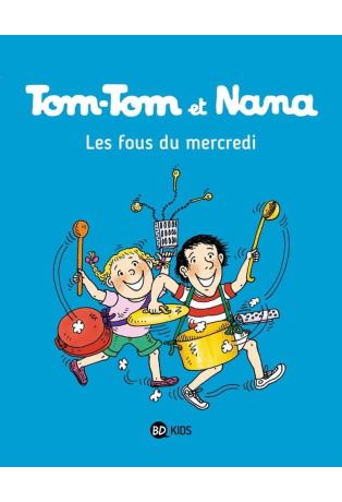 Les fous du mercredi - Tome 9