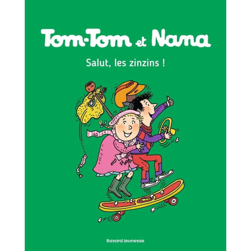 Salut, les zinzins - Tome 18
