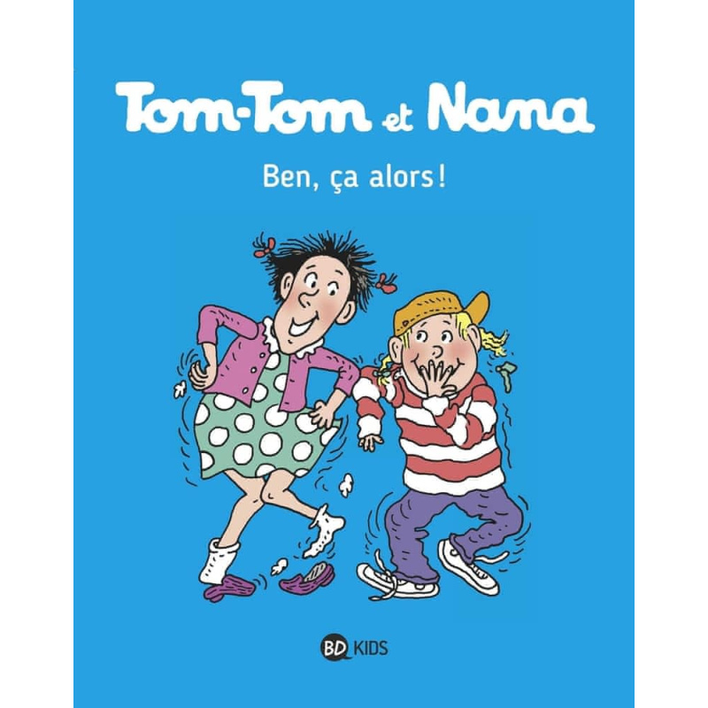 Ben, ça alors - Tome 33 Ben, ça alors - Tome 33