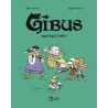 Gibus - Tome 2 - Pour vous servir !