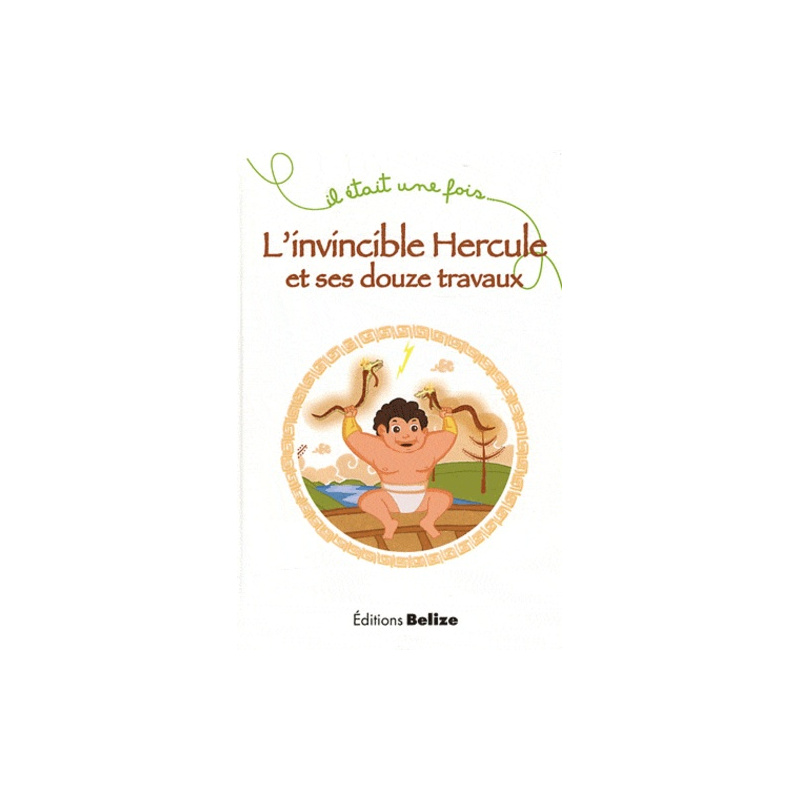 L'invincible Hercule et ses douze travaux L'invincible Hercule et ses douze travaux