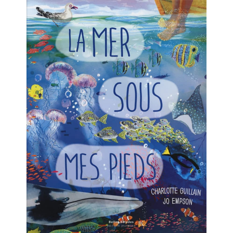 La mer sous mes pieds