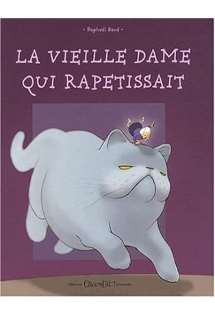 La Vieille Dame Qui Rapetissait