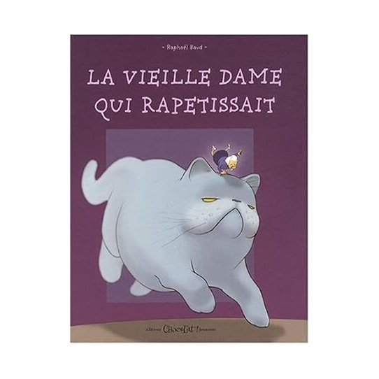 La Vieille Dame Qui Rapetissait