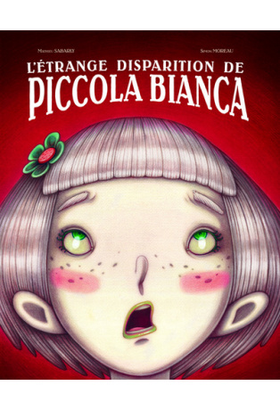 L'Etrange Disparition De Piccola Bianca
