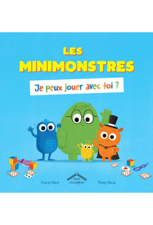 Les Minimonstres - Je peux jouer avec toi ?