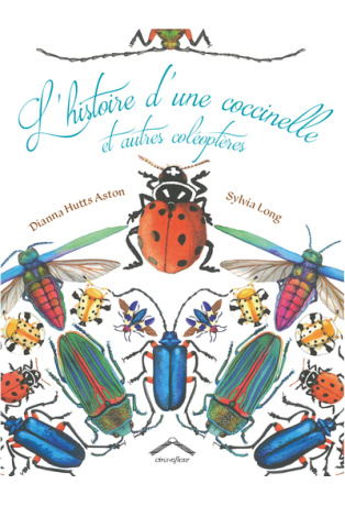 L'histoire d'une coccinelle et autres coleopteres