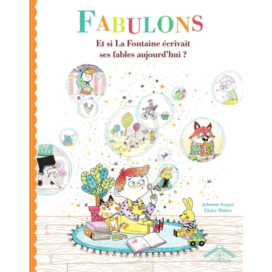 Fabulons - Et si La Fontaine écrivait ses fables aujourd'hui ?