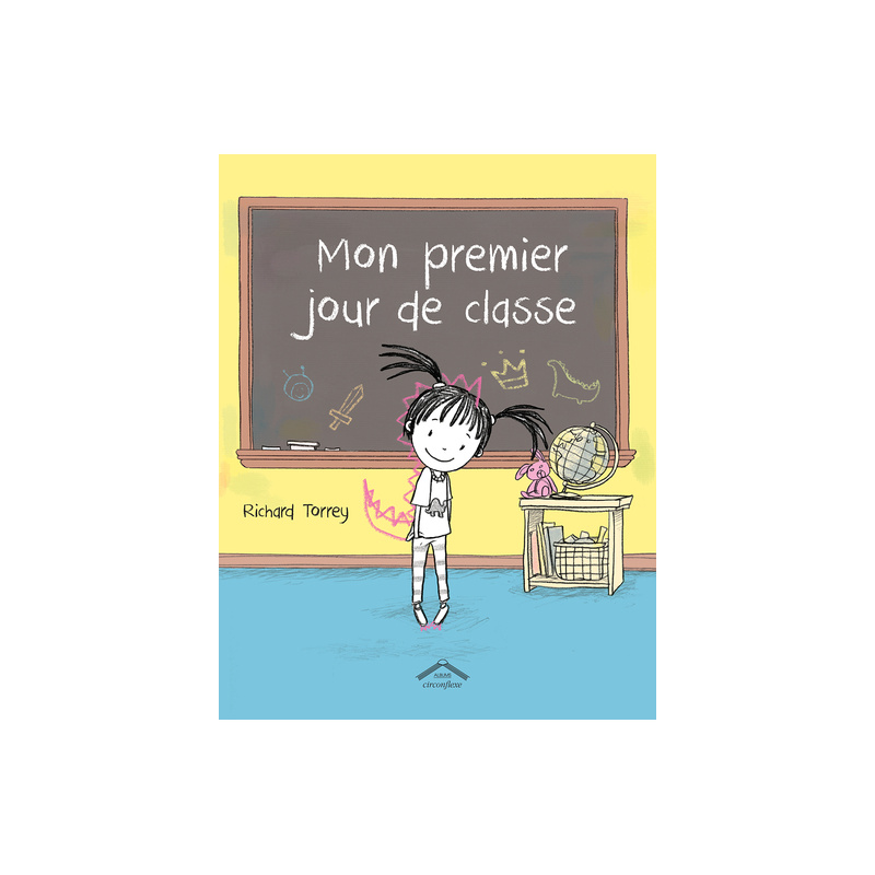 Mon premier jour de classe