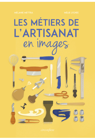 Les métiers de l'artisanat en images