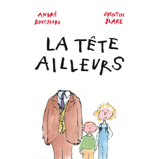 La tête ailleurs