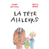 La tête ailleurs