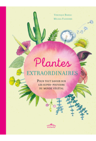 Plantes extraordinaires