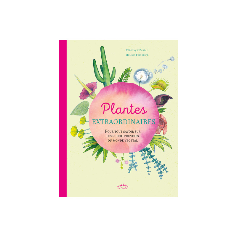 Plantes extraordinaires