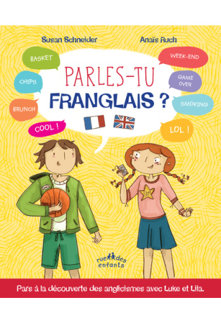 Parles-tu franglais ?