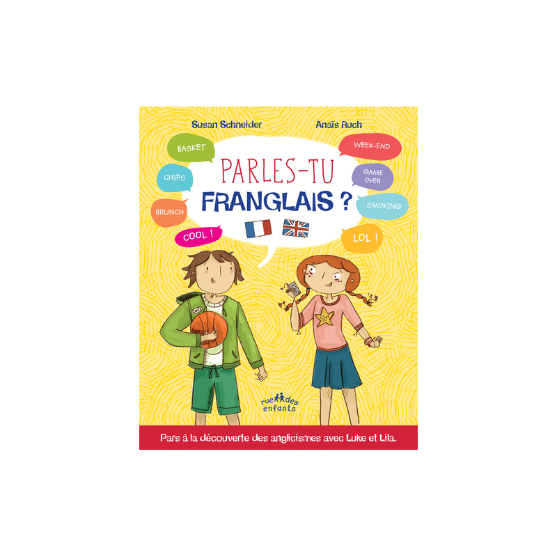 Parles-tu franglais ?