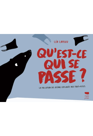 La pollution des océans expliquée aux tout-petits