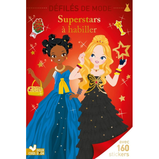 Superstars à habiller - Avec 160 stickers