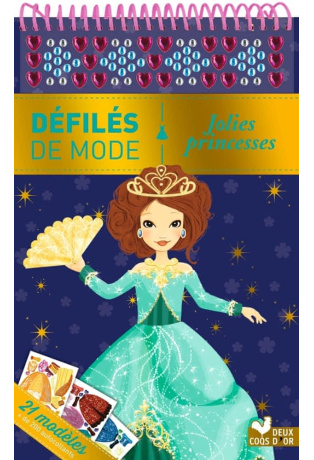 Jolies princesses - 21 modèles + 200 autocollants
