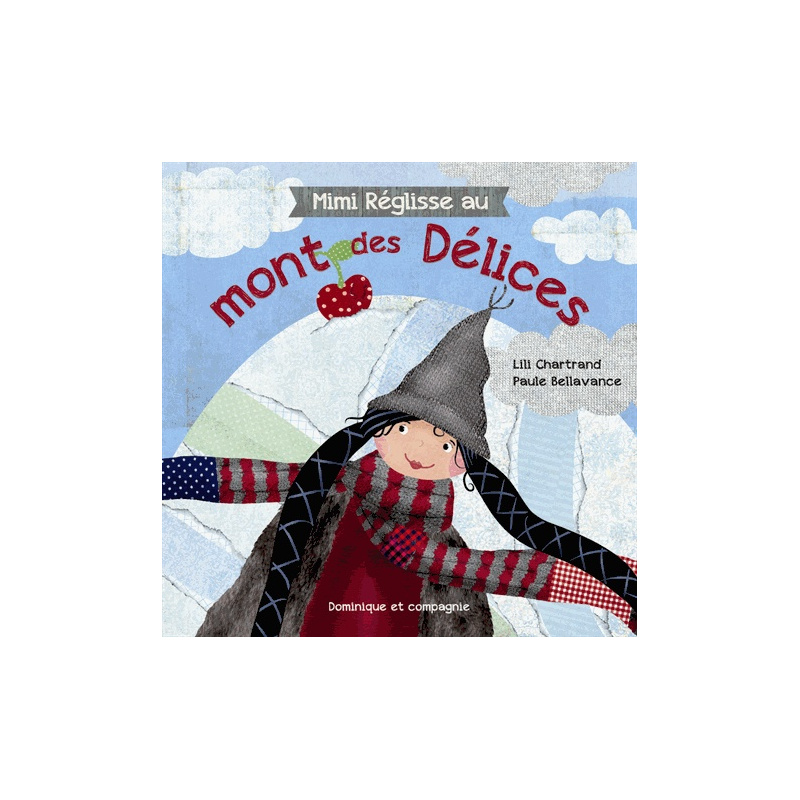 Mimi Réglisse au mont des Délices