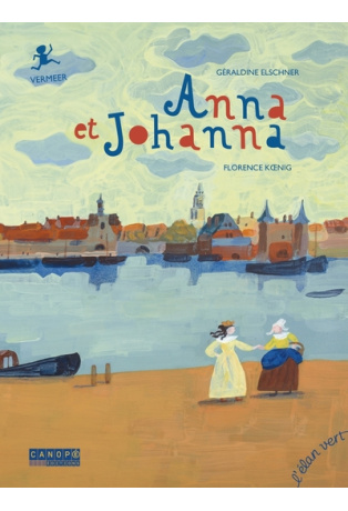 Anna et Johanna - Vermeer