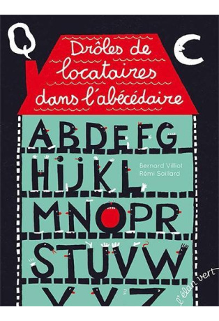 Drôles de locataires dans l'abécédaire