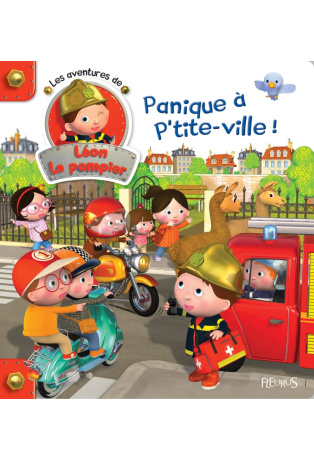 Les aventures de Léon le pompier Tome 1