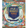 L'atlas des royaumes perdus - Contrées mythiques, cités perdues et îles disparues