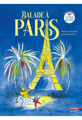 Balade à Paris - A Paris outing