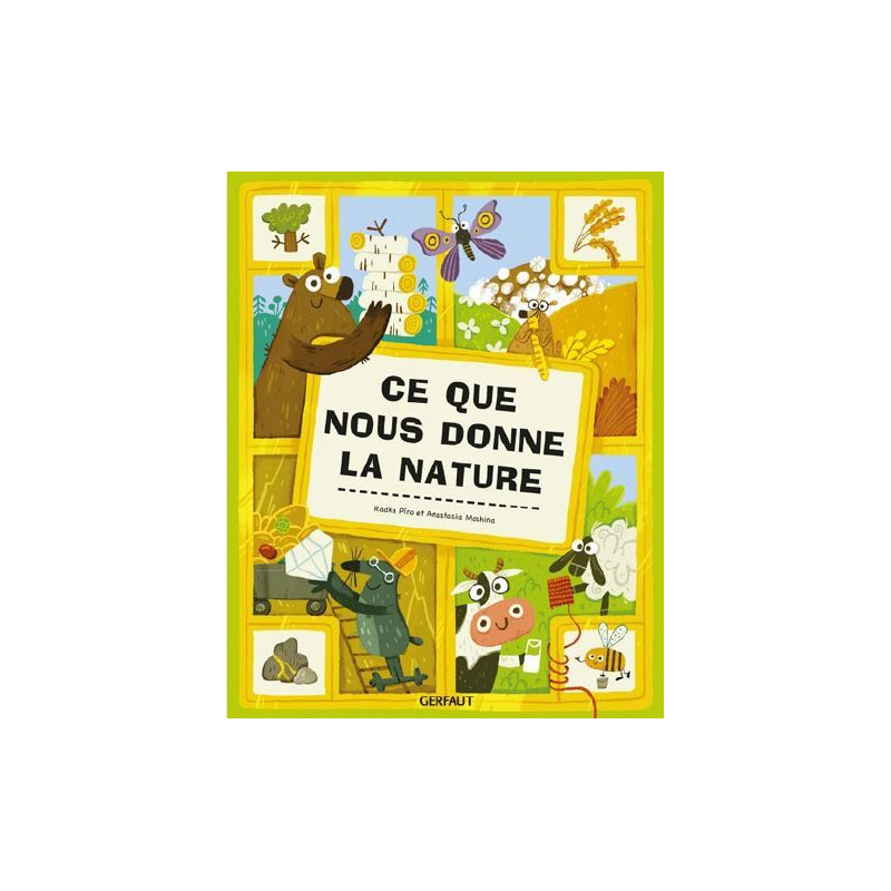 Ce que nous donne la nature Ce que nous donne la nature