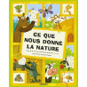 Ce que nous donne la nature