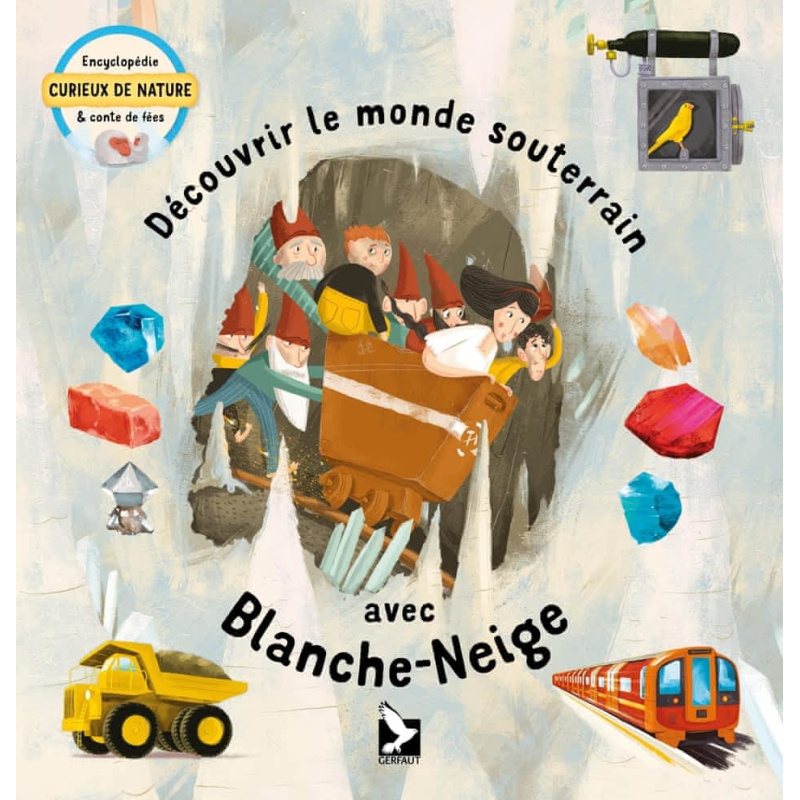 Découvrir le monde souterrain avec Blanche-Neige Découvrir le monde souterrain avec Blanche-Neige