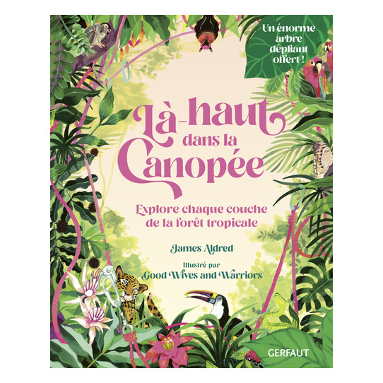 Là-haut dans la canopée
