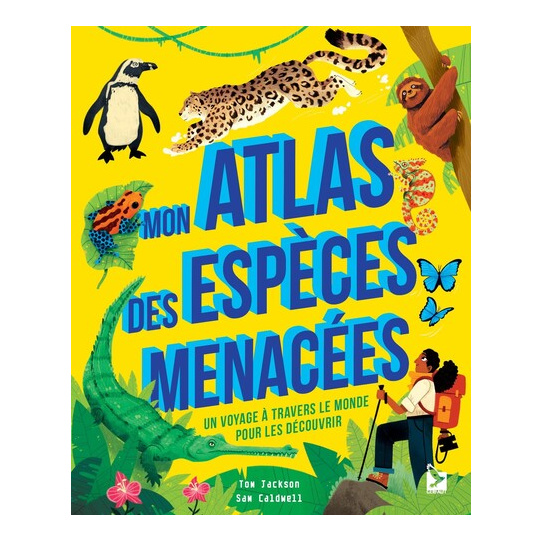 Mon atlas des espèces menacées