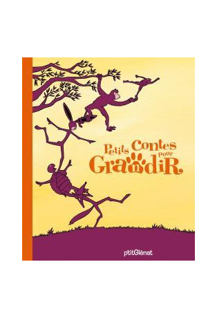 Petits contes pour grandir