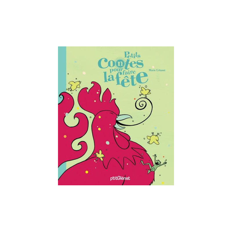 Petits contes pour faire la fête