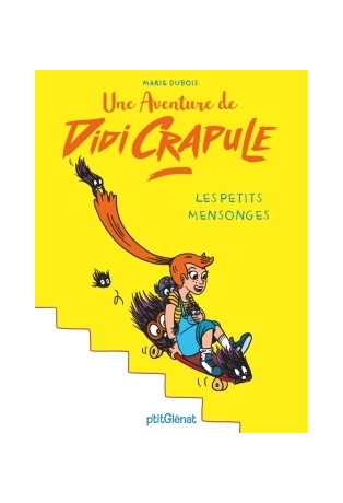 Une aventure de Didi Crapule - Les petits mensonges
