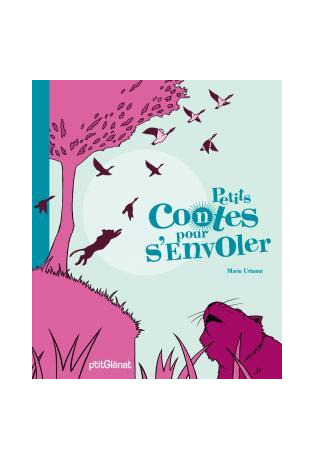 Petits contes pour s'envoler